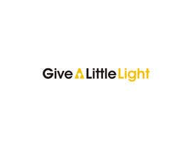 #73 for Design a Logo for - Give a little light by ibed05