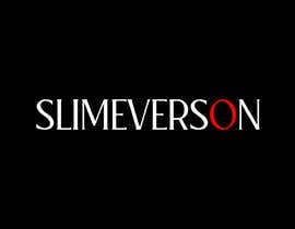 #34 untuk Logo for Slimeverson oleh mdsujanhossain70