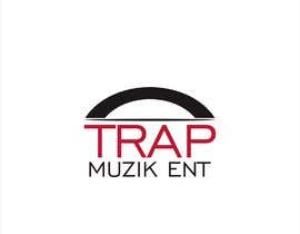 #203 pentru Logo for TRAP MUZIK ENT. de către akulupakamu