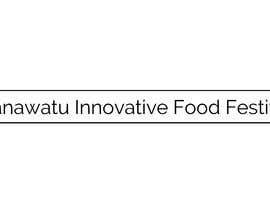 #161 untuk Manawatu Innovative Food Festival oleh xiaoluxvw