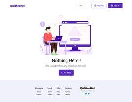 #17 untuk Redesign This Page - &quot;Nothing here&quot; oleh Nourhanmorsall