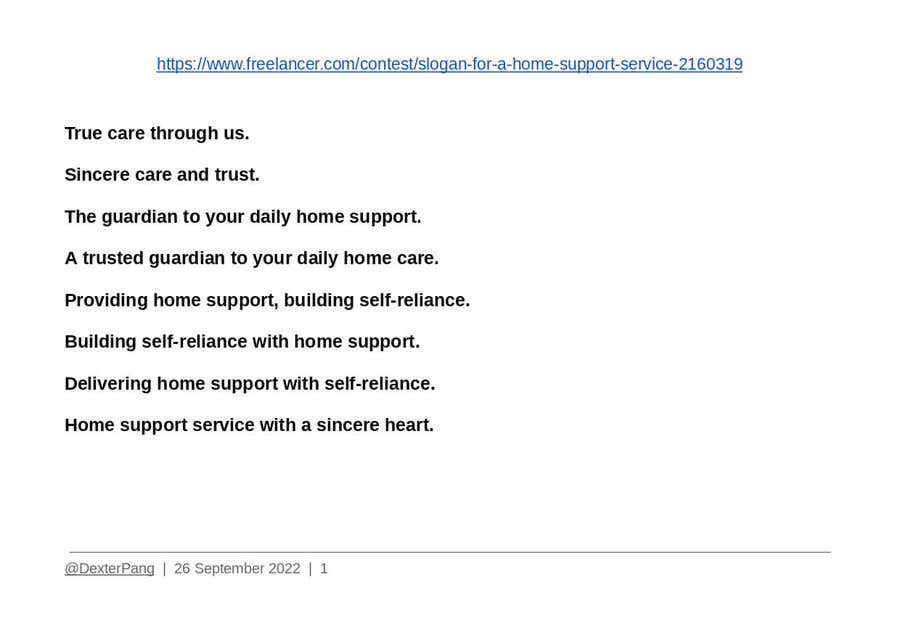 Конкурсная заявка №127 для                                                 Slogan- for a home support service
                                            