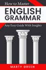 Graphic Design Entri Peraduan #194 for Create a cover for English Grammar Workbook