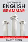 Graphic Design Entri Peraduan #212 for Create a cover for English Grammar Workbook