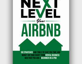 #107 untuk Cover Design for Airbnb ebook oleh srumby17