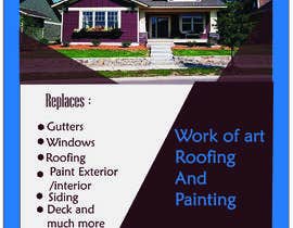 #62 untuk Work of art roofing and painting oleh sharminanny330