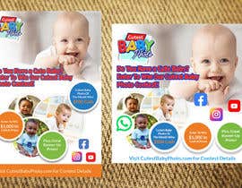 #108 for PROMOTIONAL FLYER FOR ONLINE CUTE BABY PHOTO CONTEST by bayezidrahman20