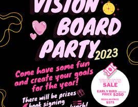 Nro 4 kilpailuun Vision Board party 2023 käyttäjältä SiASGA