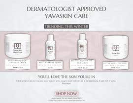 #166 cho Need Facebook ad image for Skin products - Yavaskin.com products (3 winners) bởi saodasanjana