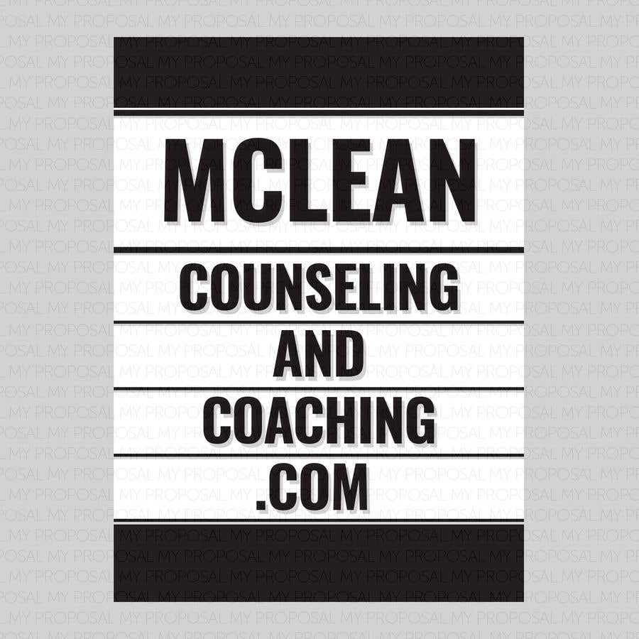 Intrarea #73 pentru concursul „                                                I'd like a graphical sign made from the phrase:  McLean Counseling and Coaching . Com
                                            ”