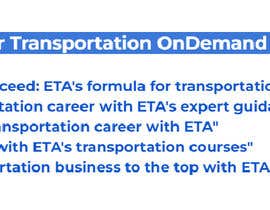 Suptechy tarafından Slogan for Transportation OnDemand online courses için no 27
