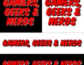 #45 Design/Rework a Logo (Gamers, Geeks &amp; Nerds) részére professorocx által