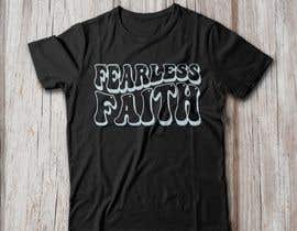 mahabub14 tarafından Fearless T-shirt için no 109