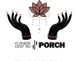 #57 for BRANDING LOGO Called (10&#039;s PORCH) - 12/03/2023 18:42 EDT by faisalakal28