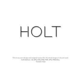 #1297 untuk Logo for Holt oleh MahfuzaTaslin