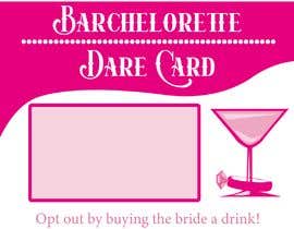 #11 for Design a Bachelorette Dare Card by federicamenetti