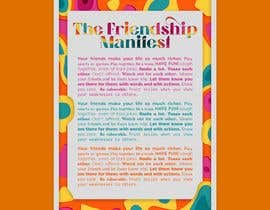 #232 pentru Poster Design for The Friendship Manifesto - 27/03/2023 11:41 EDT de către giuliawo