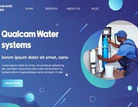 #3 for Home Water filtration system and installation campany needs website design af JuanGarcia12001