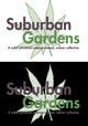 Miniatura de participación en el concurso Nro.52 para                                                     Logo Design for Suburban Gardens - A solar-powered, veteran owned indoor collective
                                                