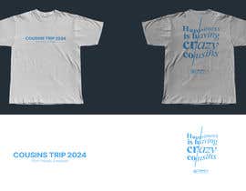 Nro 249 kilpailuun T Shirt design for Cousin’s Trip käyttäjältä ditonurjati18