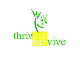 #21 untuk Design a Logo for Thrive to Survive oleh zahrazibarazzzz