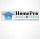 Contest Entry #343 thumbnail for                                                     Logo Design for HomePro Audio & Video
                                                