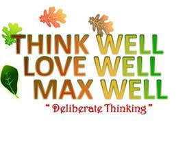 #170 para Logo for ThinkWell LoveWell MaxWell por krazyshail