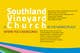 Εικόνα Συμμετοχής Διαγωνισμού #70 για                                                     Flyer Design for Southland Vineyard Church
                                                