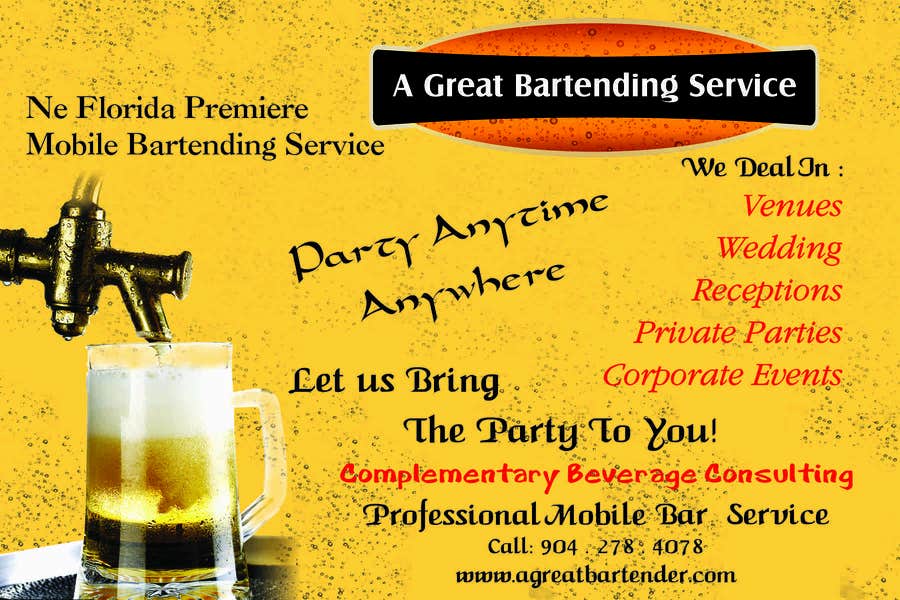 Contest Entry #51 for                                                 Design a Flyer for Catering and a Bartending Business - Future Work Needed Also
                                            