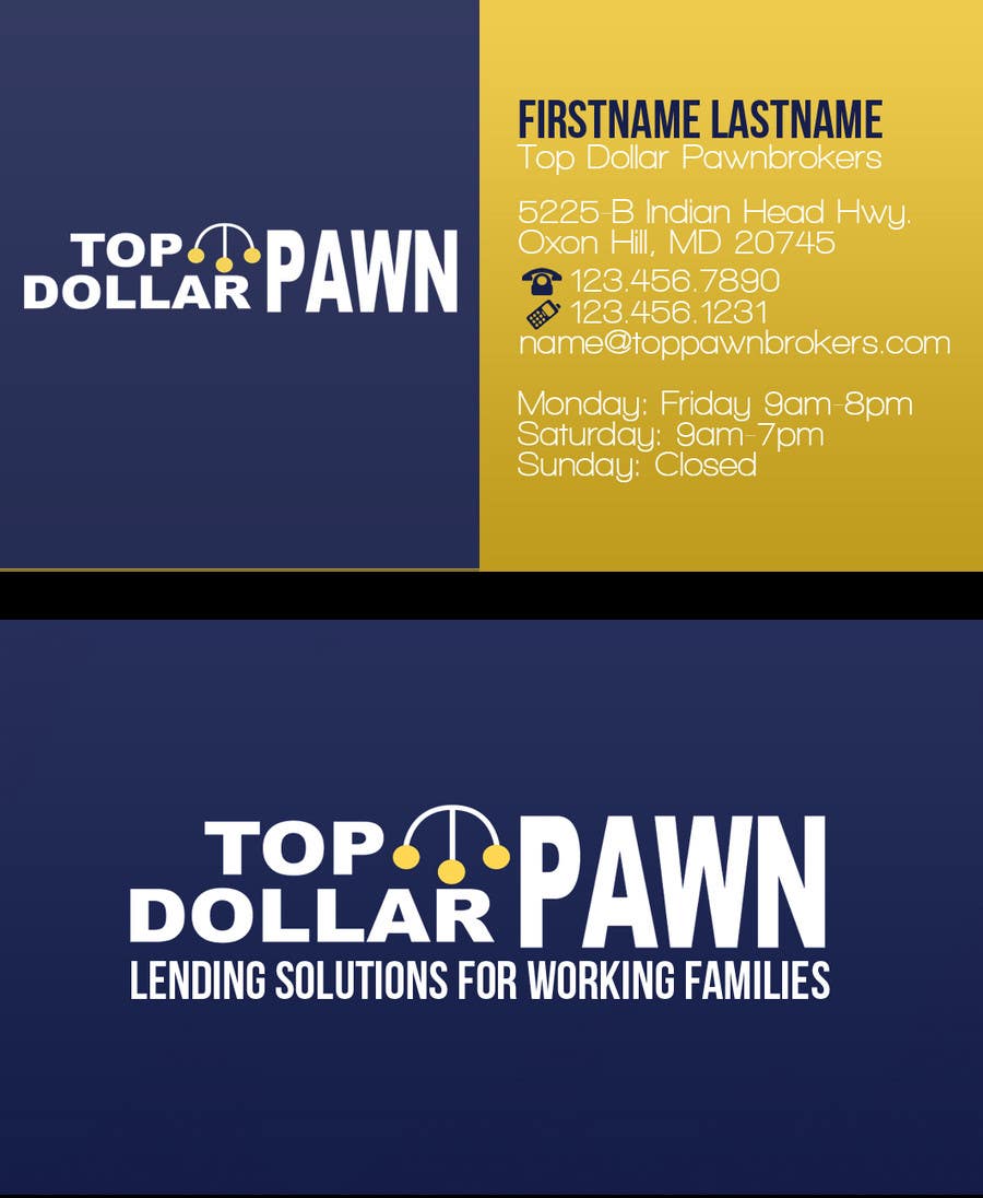 Intrarea #15 pentru concursul „                                                Business Card Design for Top Dollar Pawnbrokers
                                            ”
