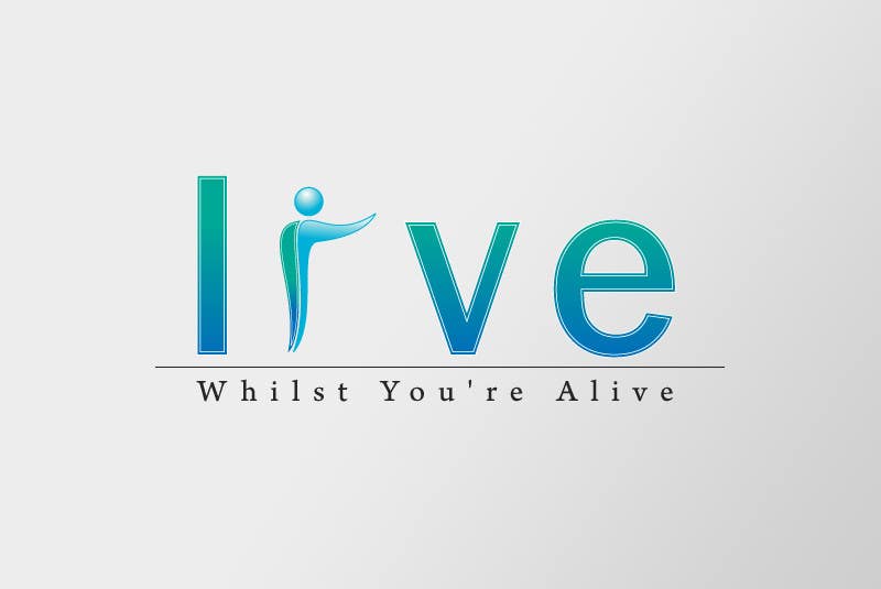 Intrarea #409 pentru concursul „                                                Logo Design for Live Whilst You're Alive
                                            ”