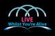Entri Kontes # thumbnail 202 untuk                                                     Logo Design for Live Whilst You're Alive
                                                