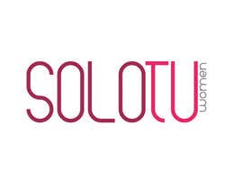 Nro 138 kilpailuun Design a Logo for &quot; SOLO TU &quot; woman shop käyttäjältä KiVii