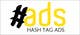 Imej kecil Penyertaan Peraduan #86 untuk                                                     Design a Logo for Hash Tag Ads
                                                