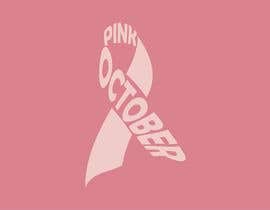 #130 untuk Design a T-Shirt for Breast Cancer Month oleh JoeBrat81