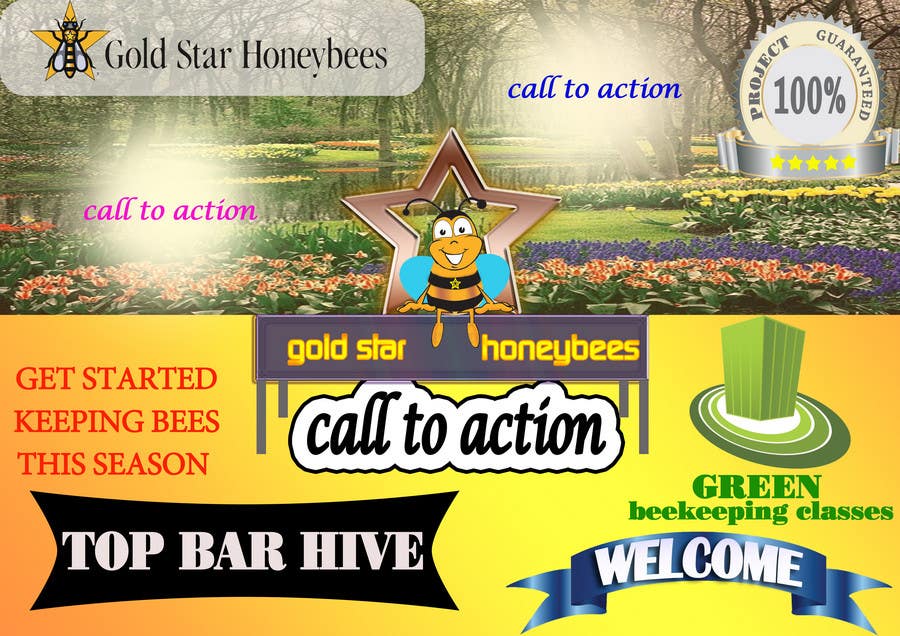 
                                                                                                                        Contest Entry #                                            8
                                         for                                             Advertisement Design for Gold Star Honeybees
                                        