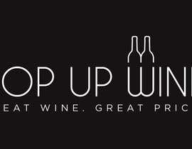 #133 for Design a Logo for Pop Up Wine Store - Online &amp; Offline af narendrapatil123