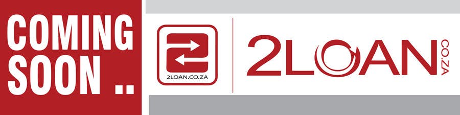 Contest Entry #58 for                                                 Advertisement Design for 2Loan.co.za Shopfront Mockup & Marketing Material Design
                                            