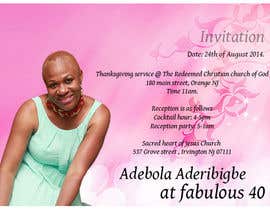 #8 for Design a Flyer for invitation Card for 40 year old party of Adebola Aderibigbe by MissTalithaRaine