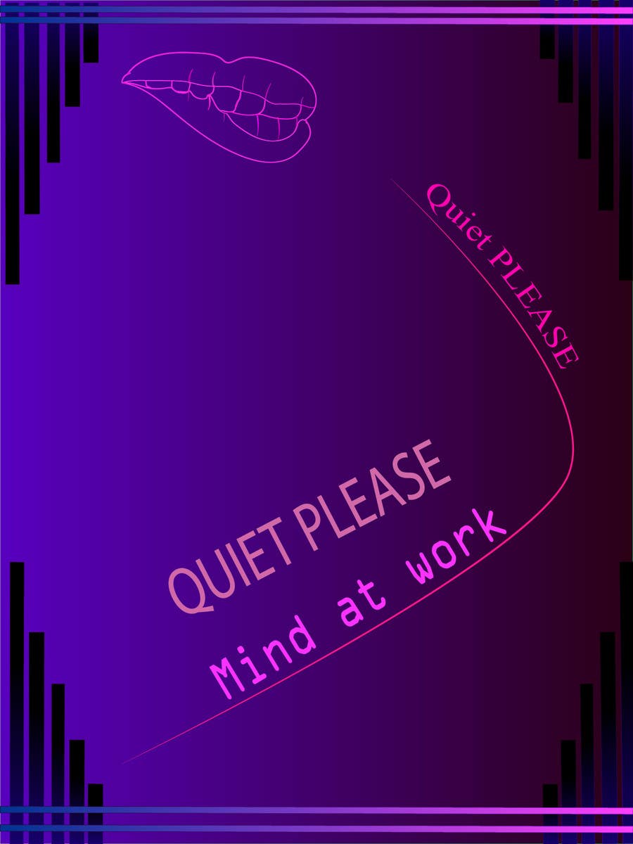 ผลงานการประกวด #5 สำหรับ                                                 Quiet Please - Poster Design Comp
                                            