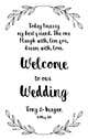 Konkurrenceindlæg #2 billede for                                                     Wedding Welcome Sign
                                                